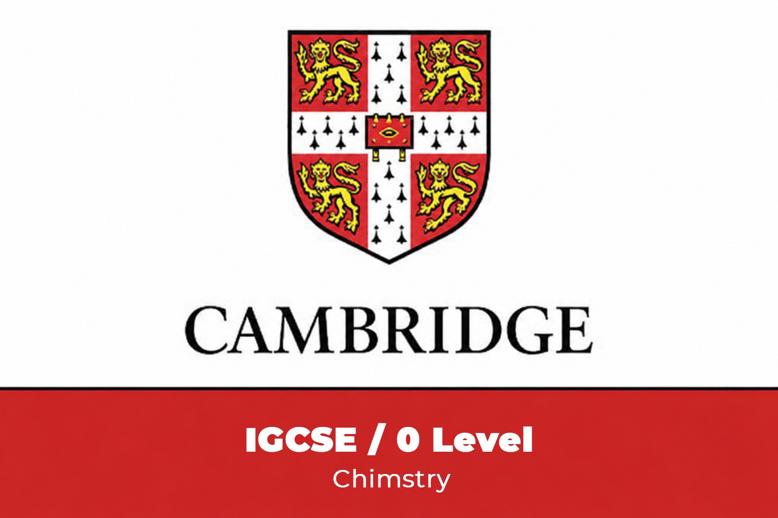 IGCSE _ O Level | Chemistry